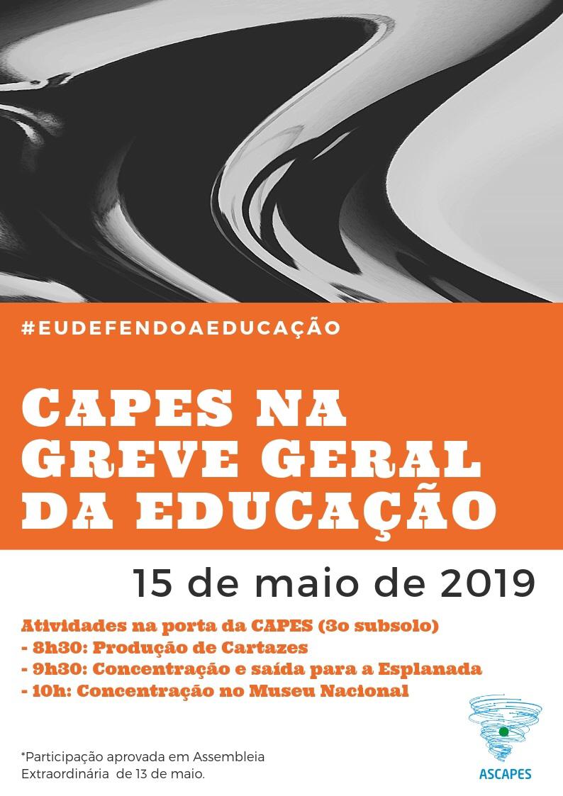 SERVIDORES DA CAPES/MEC PARALISAM ATIVIDADES NA GREVE GERAL DA EDUCAÇÃO