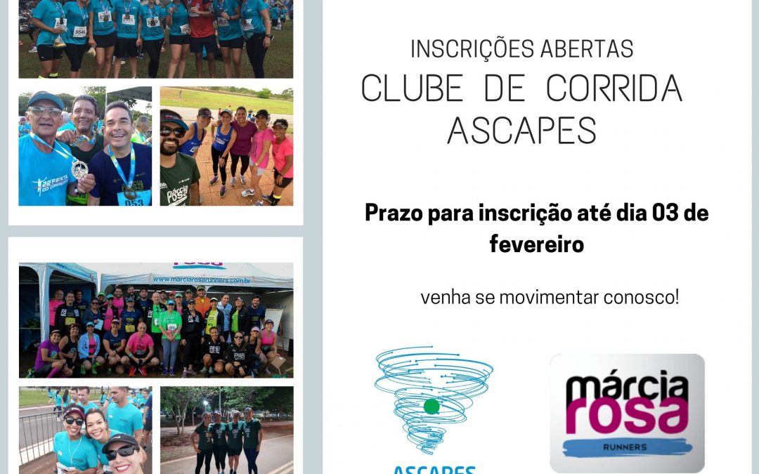 VAGAS ABERTAS PARA O CLUBE DE CORRIDA ASCAPES – início em fevereiro