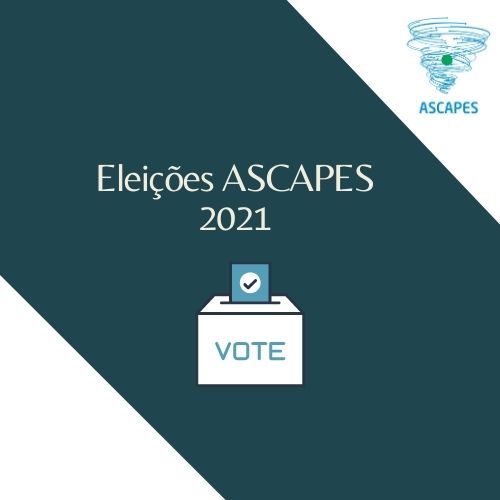 2021 é ano de Eleição na ASCAPES